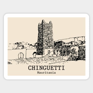 Chinguetti - Mauritania Magnet